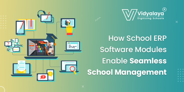 How-school-ERP-software-Modules-enable-seamless-school-management-2