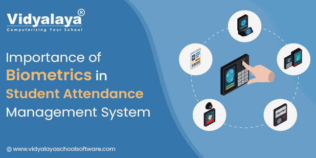 Importance-of-Biometrics-In-Student-Attendance-Management-System_Blog