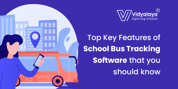 Top-Key-Features-of-School-Bus-Tracking-Software-that-you-should-know